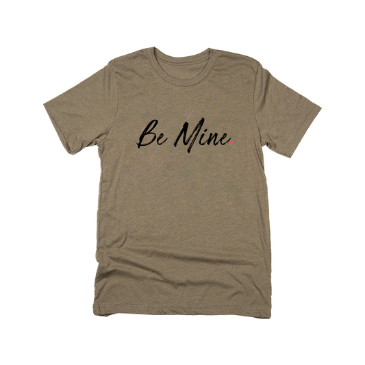 Be Mine ♥ - Tee (Olive)