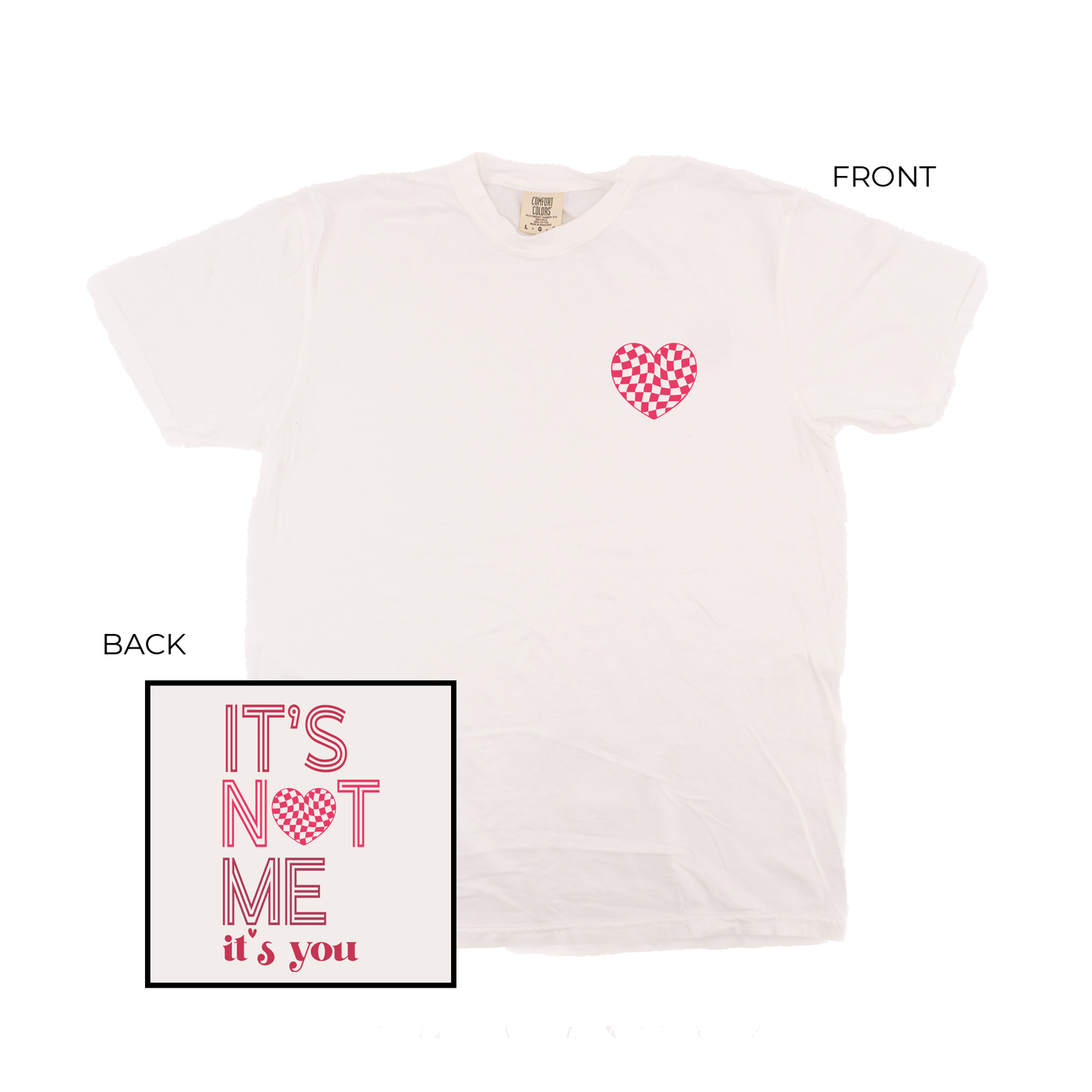 It's Not Me, It's You (Pocket & Back) - Tee (Vintage White, Short Sleeve)