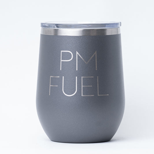 PM Fuel - 12oz Wine Tumbler