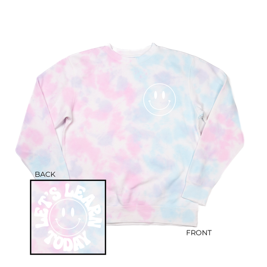 Let's Learn Today (White, Pocket & Back) - Sweatshirt (Cotton Candy Tie Dye)