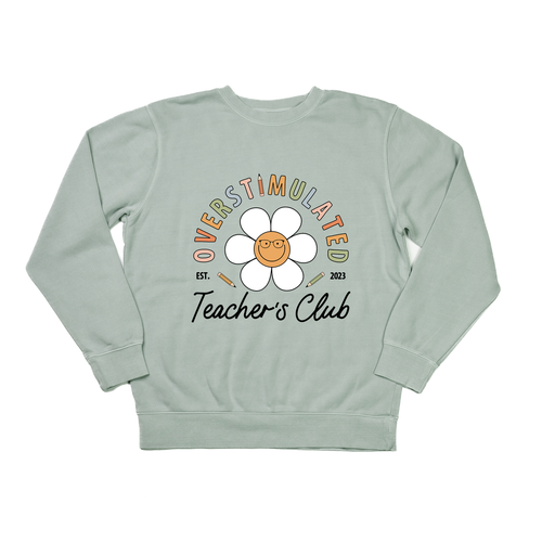 Overstimulated Teachers Club - Sweatshirt (Sea Salt)