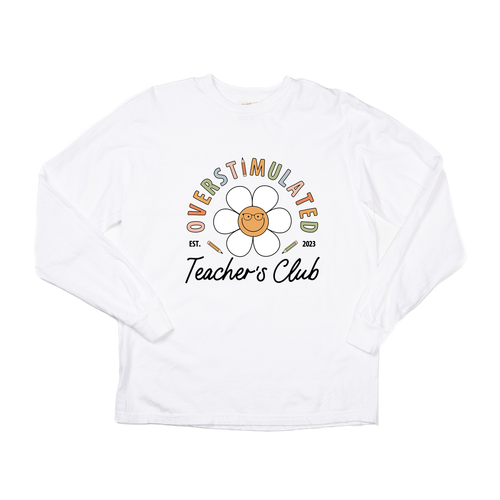 Overstimulated Teachers Club - Tee (Vintage White, Long Sleeve)