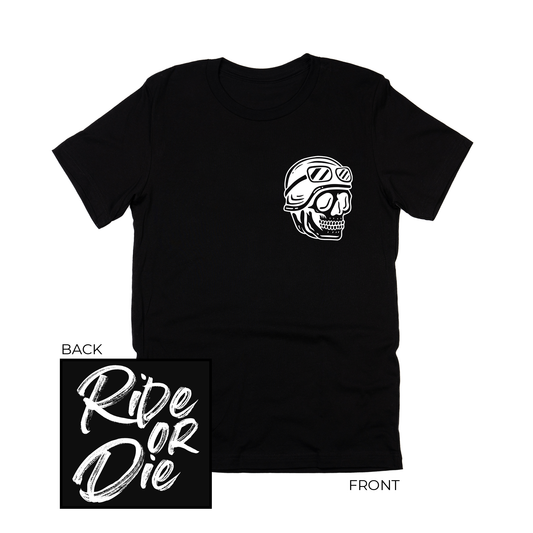 Ride or Die (White, Pocket & Back) - Tee (Black)