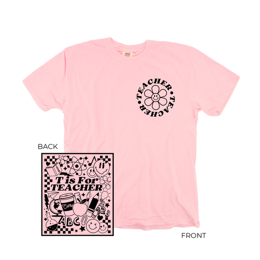 T is For Teachers (Pocket & Back) - Tee (Pale Pink)