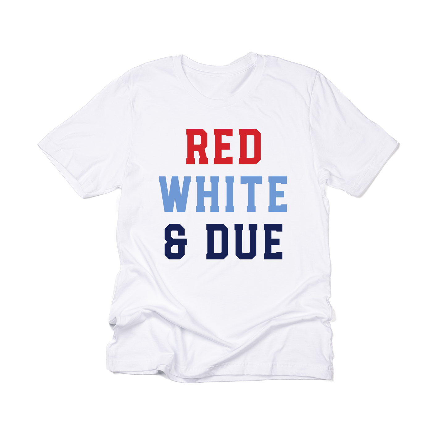 Red, White, & Due - Tee (White)