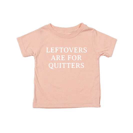 Leftovers are for Quitters (White) - Kids Tee (Peach)