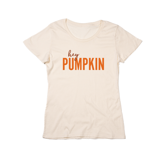 Hey Pumpkin - Women's Fitted Tee (Natural)