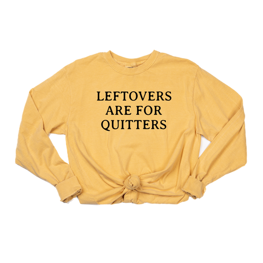 Leftovers are for Quitters (Black) - Tee (Vintage Mustard, Long Sleeve)