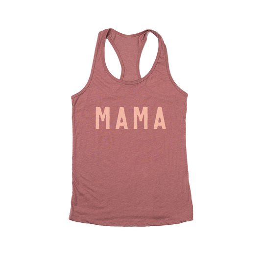Mama (Rough, Peach) - Women's Racerback Tank Top (Mauve)