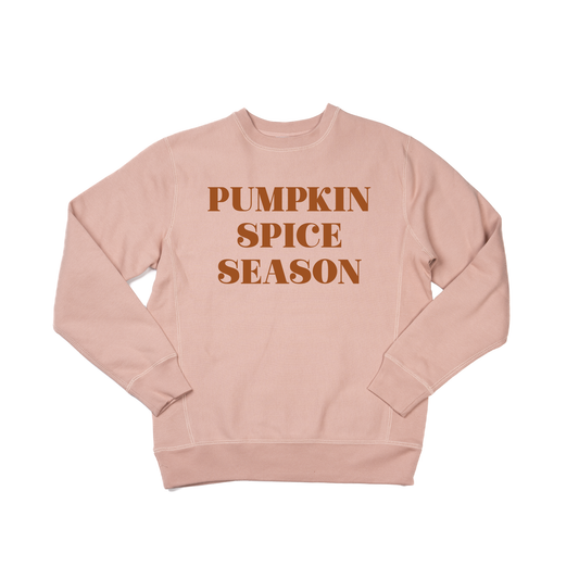 Pumpkin Spice Season (Rust) - Heavyweight Sweatshirt (Dusty Rose)