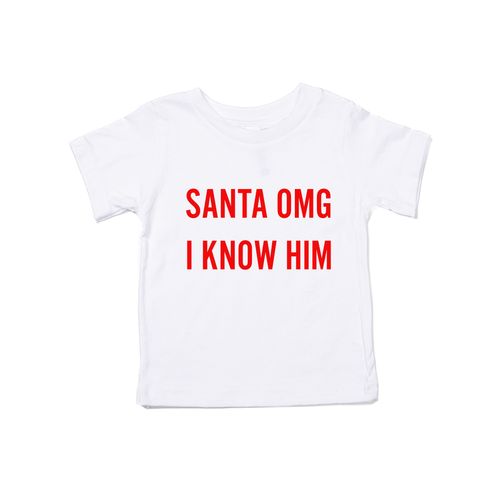 Santa OMG I Know Him (Red) - Kids Tee (White)