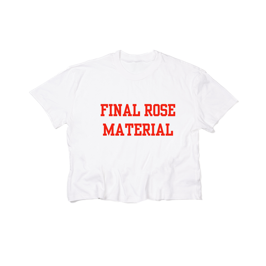Final Rose Material (Red) - Cropped Tee (White)