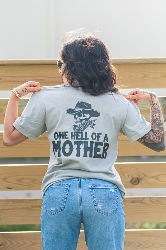 One Hell Of a Mother (Front, Back) - Tee (Sandstone)