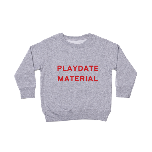 Playdate Material (Red) - Kids Sweatshirt (Heather Gray)