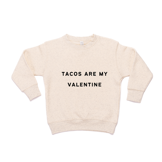 Tacos Are My Valentine (Black) - Kids Sweatshirt (Heather Natural)