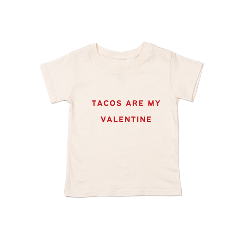 Tacos Are My Valentine (Red) - Kids Tee (Natural)