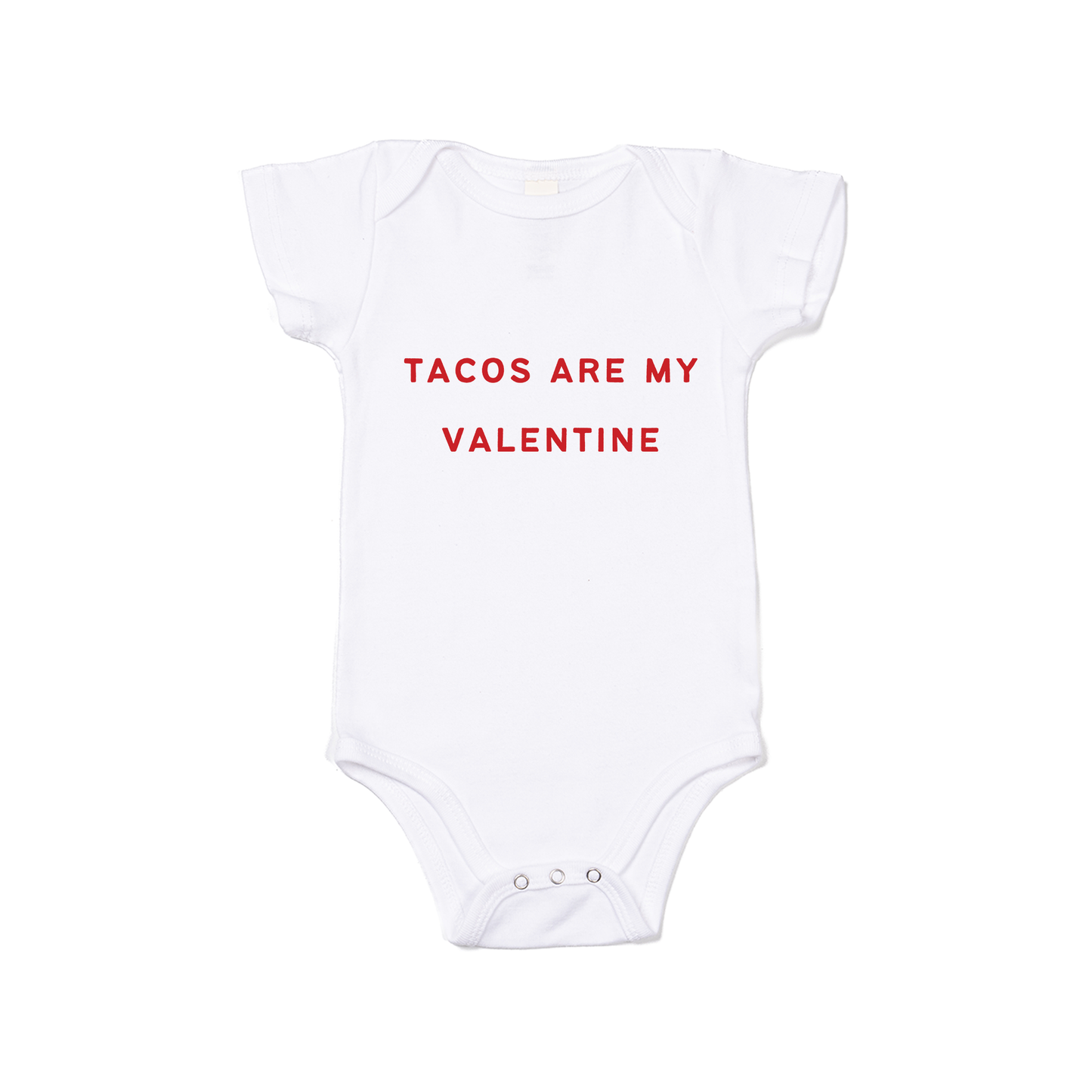 Tacos Are My Valentine (Red) - Bodysuit (White, Short Sleeve)