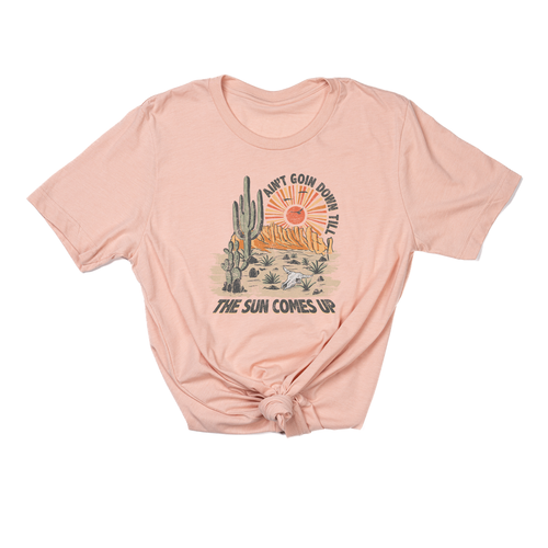 Aint Goin Down Till The Sun Comes Up - Tee (Peach)