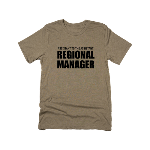 Assistant to the Assistant Regional Manager (Across Front, Black) - Tee (Olive)