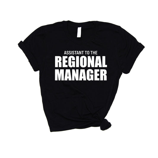 Assistant to the Regional Manager (Across Front, White) - Tee (Black)