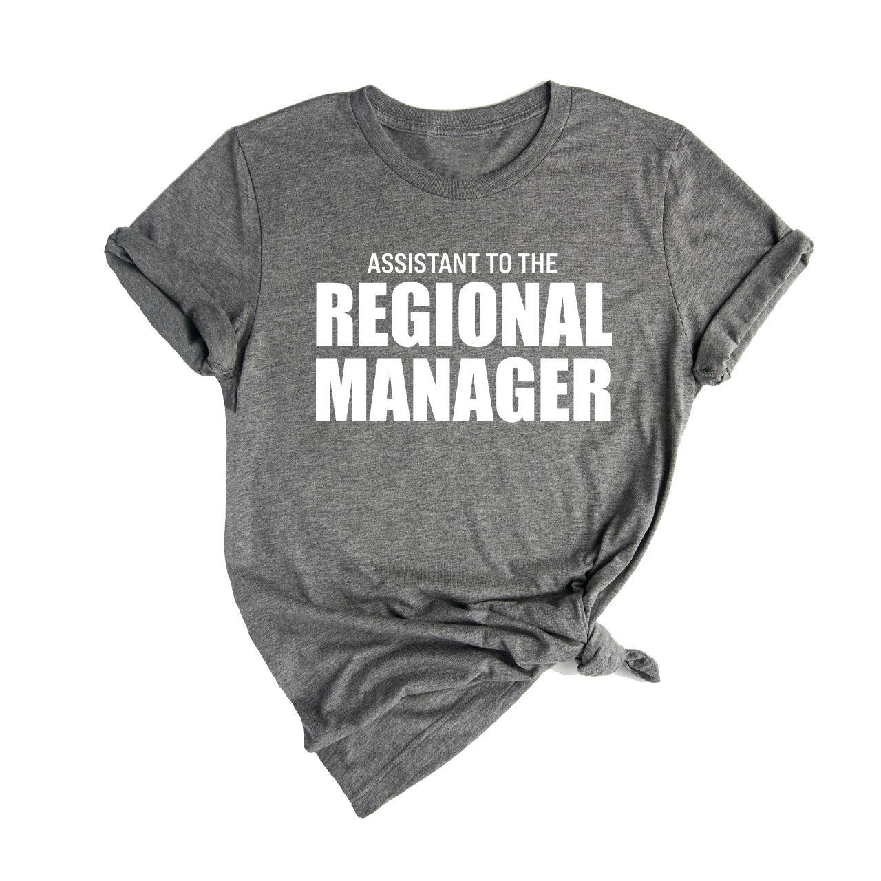 Assistant to the Regional Manager (Across Front, White) - Tee (Gray)