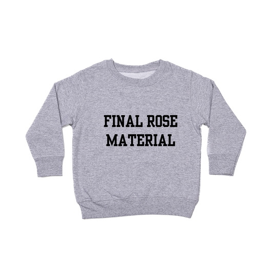 Final Rose Material (Black) - Kids Sweatshirt (Heather Gray)