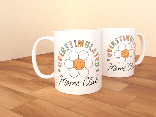Overstimulated Moms Club - Coffee Mug (All White)