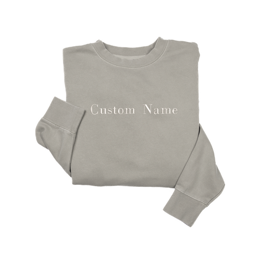 Custom Embroidered Name - Vintage Wash Sweatshirt (Cement)