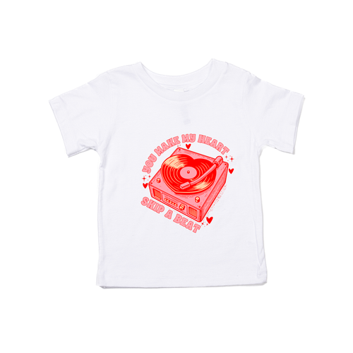 You Make My Heart Skip A Beat - Kids Tee (White)