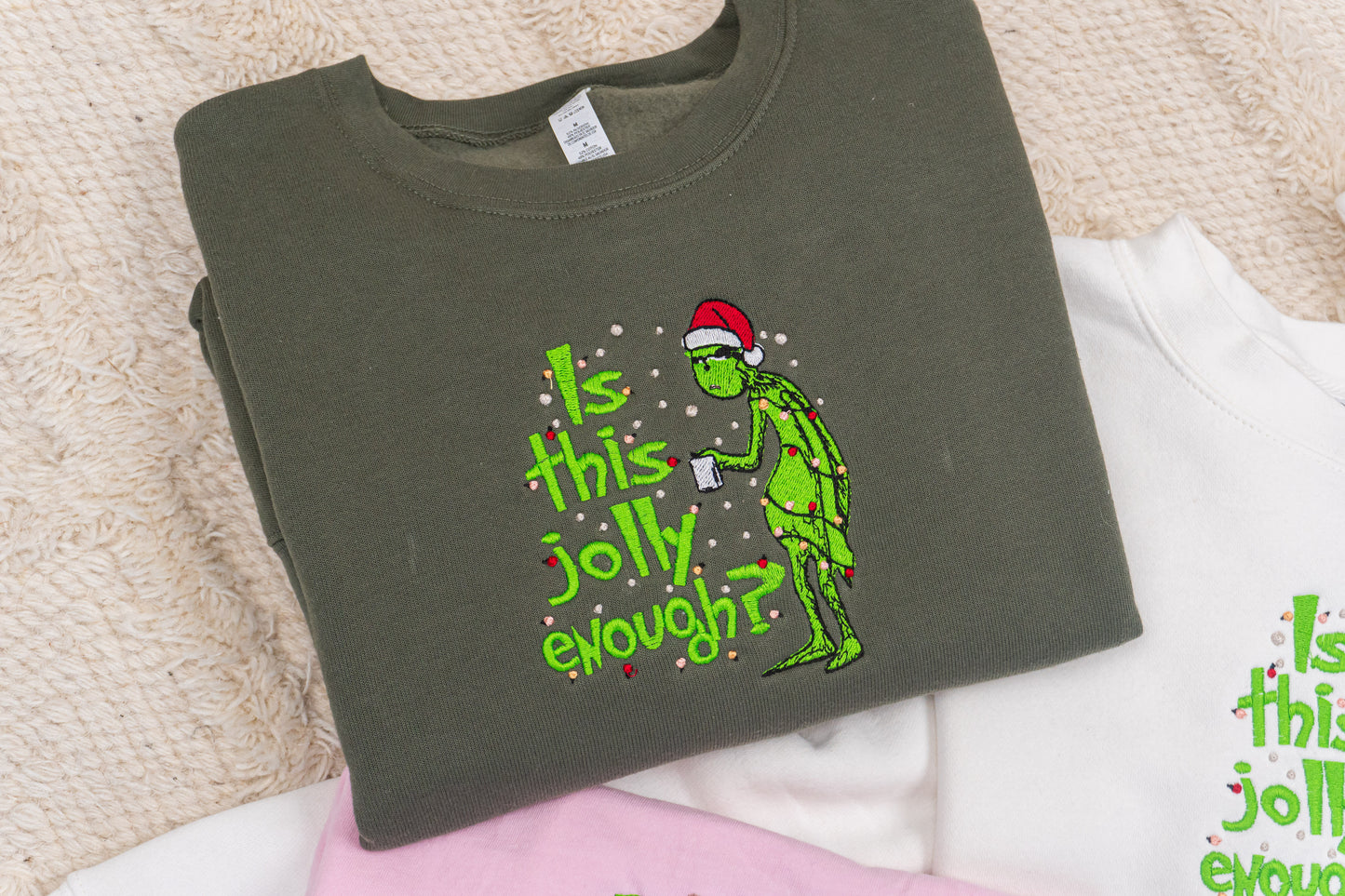 Is this Jolly Enough? - Embroidered Sweatshirt (Military Green)