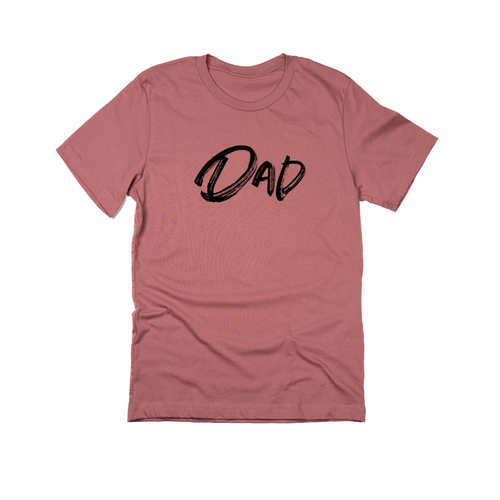 Dad (Brushed, Black, Across Front) - Tee (Mauve)