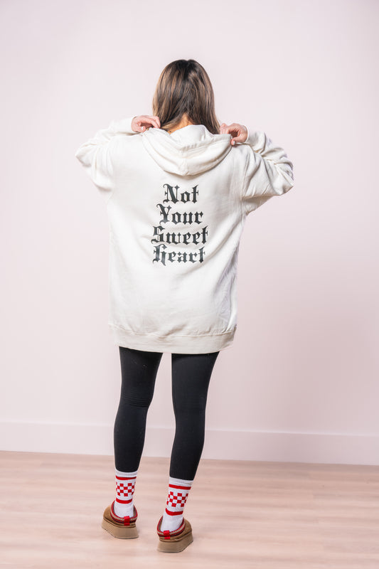 Not Your Sweetheart (Pocket & Back) - Hoodie (Creme)