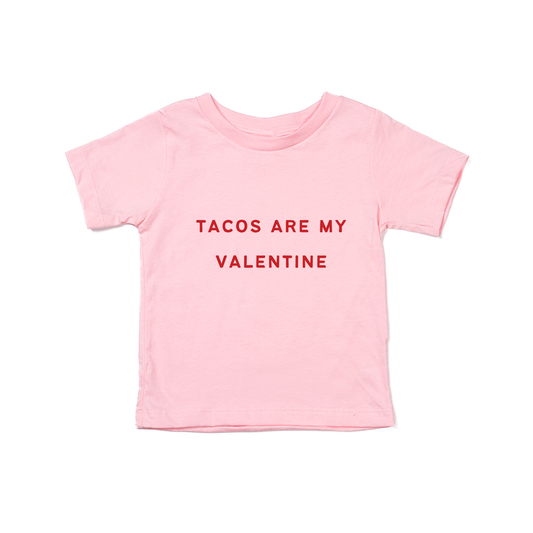 Tacos Are My Valentine (Red) - Kids Tee (Pink)