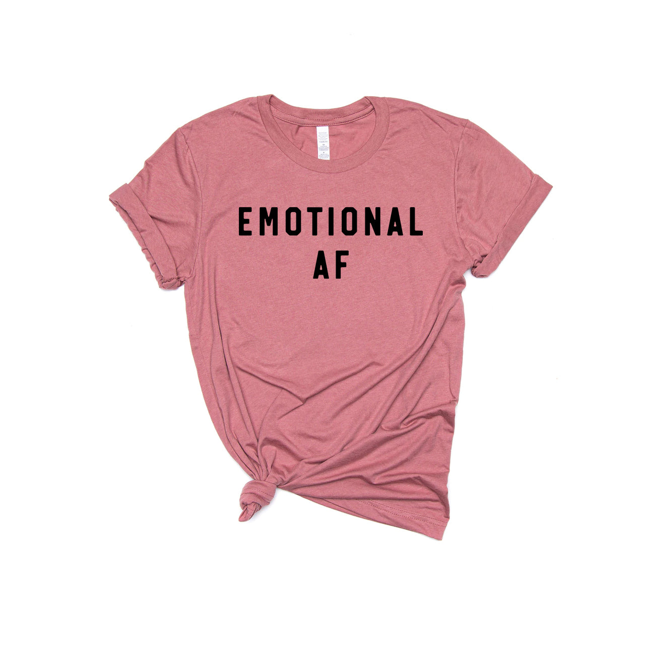 Emotional AF - Tee (Mauve)