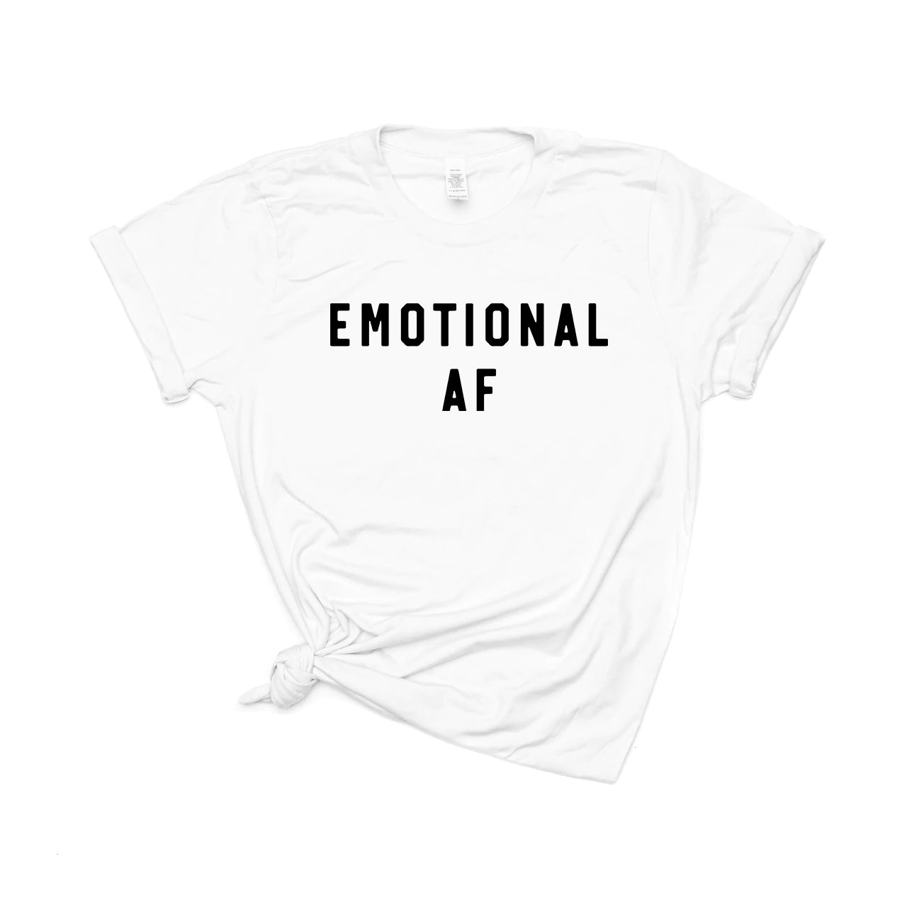 Emotional AF - Tee (White)