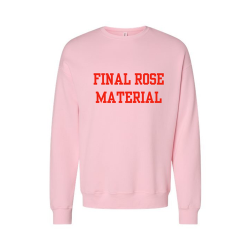 Final Rose Material (Red) - Sweatshirt (Light Pink)