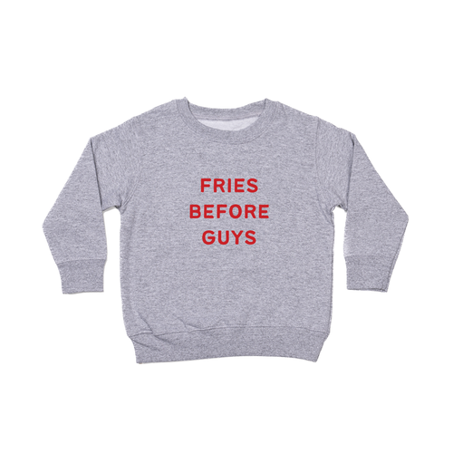 Fries Before Guys (Red) - Kids Sweatshirt (Heather Gray)