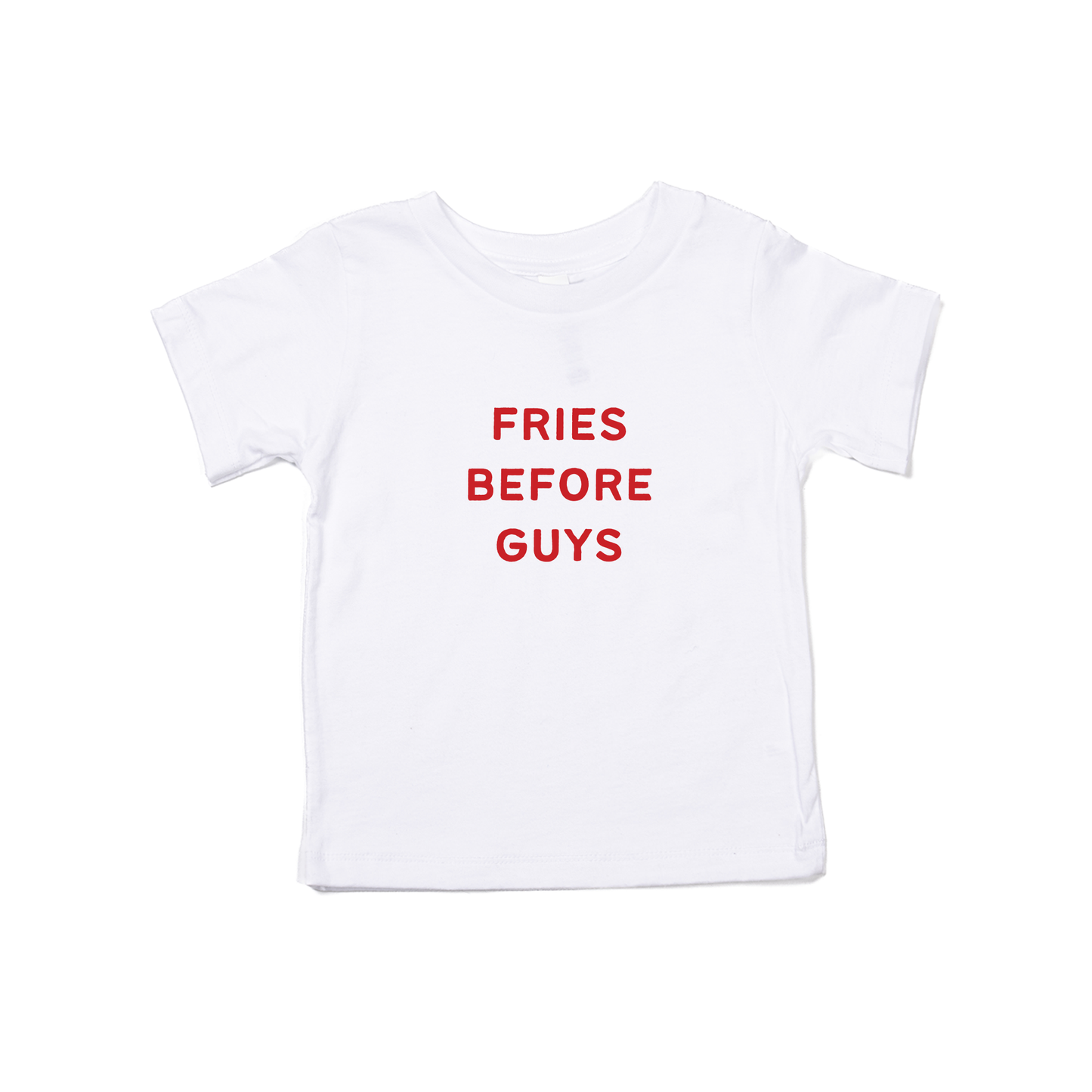 Fries Before Guys (Red) - Kids Tee (White)