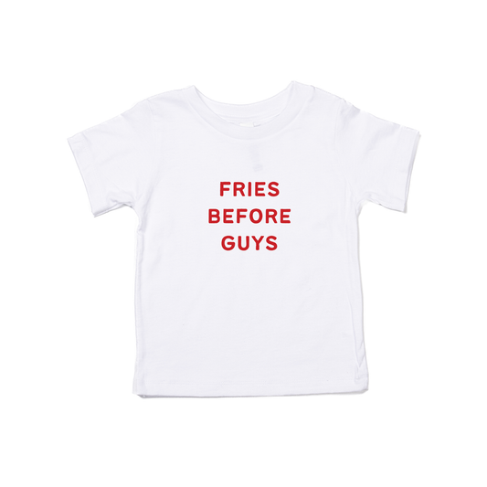 Fries Before Guys (Red) - Kids Tee (White)