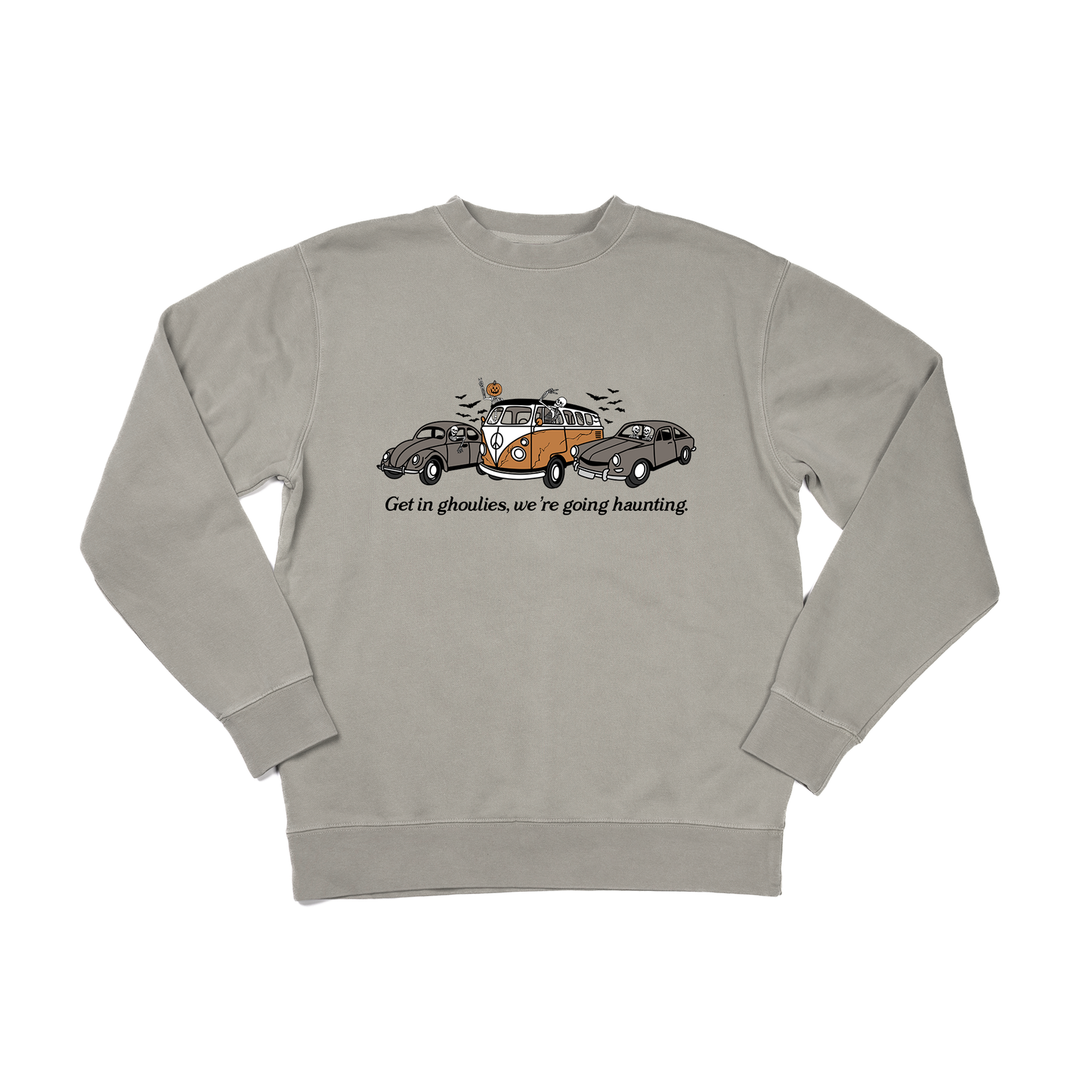 Get In Ghoulies We're Going Haunting - Sweatshirt (Cement)