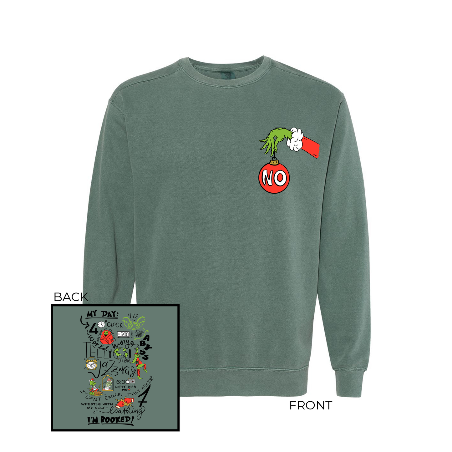 My Day I'm Booked (Pocket & Back) - Sweatshirt (Blue Spruce)