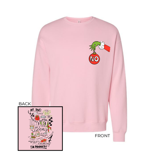 My Day I'm Booked (Pocket & Back) - Sweatshirt (Light Pink)