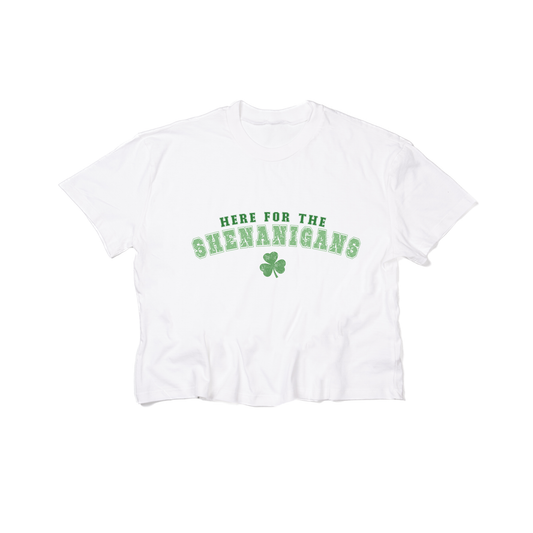 Here for the Shenanigans - Cropped Tee (White)