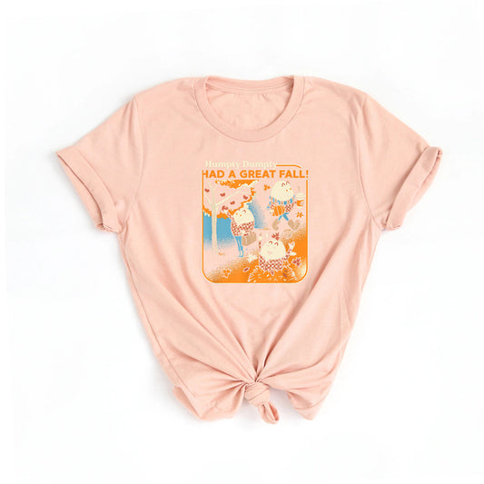 Humpty Dumpty Had a Great Fall - Tee (Peach)