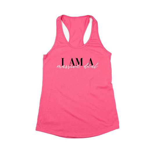 I am a massive deal - Women's Racerback Tank Top (Hot Pink)