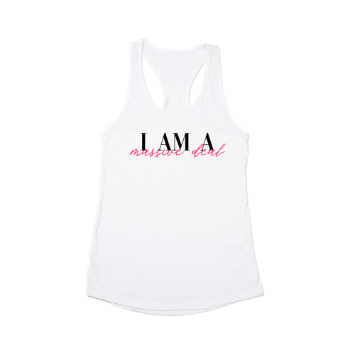 I am a massive deal - Women's Racerback Tank Top (White)