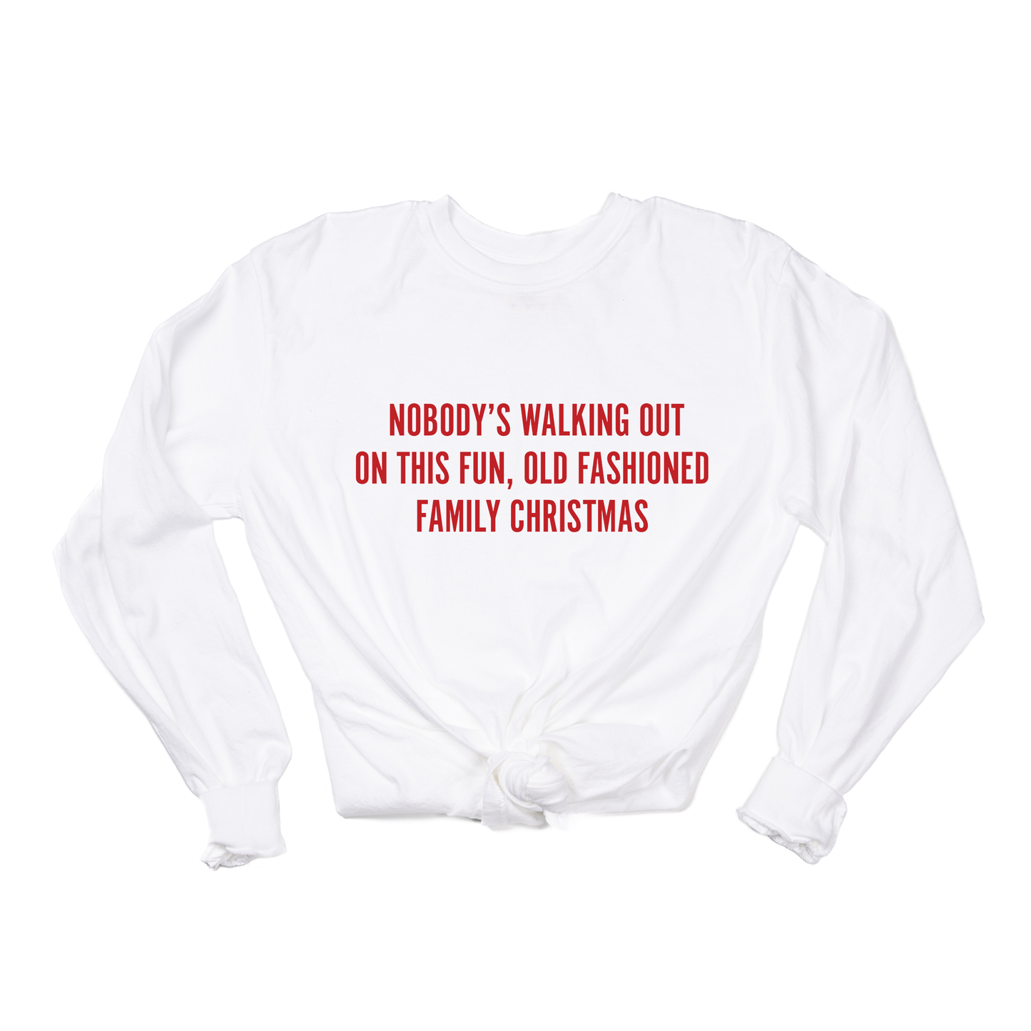 Nobody's Walking Out On This Fun Old Fashioned Family Christmas (Red) - Tee (Vintage White, Long Sleeve)
