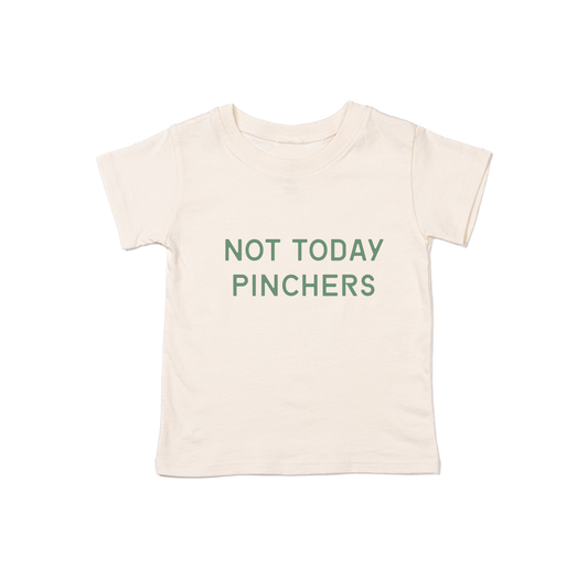 Not Today Pinchers (Green) - Kids Tee (Natural)