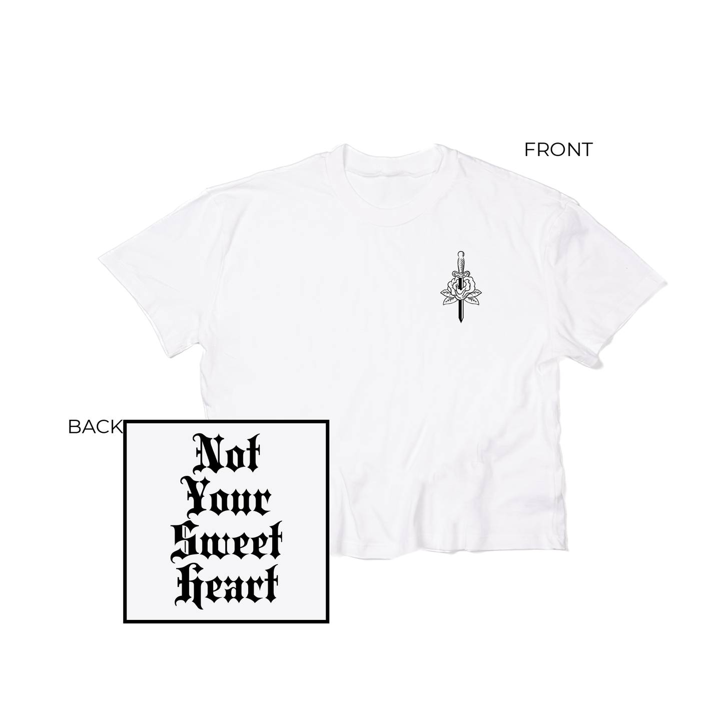 Not Your Sweetheart (Pocket & Back) - Cropped Tee (White)