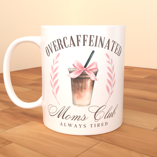 Overcaffeinated Moms Club - Coffee Mug (All White)